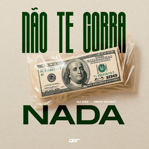 NAO TE COBRA NADA (Explicit)