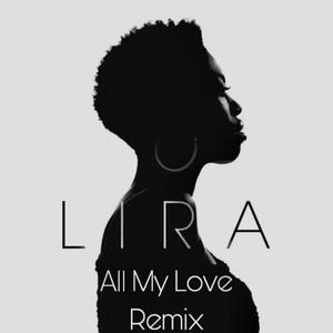 Lira (All My Love) (feat. Dee Woodz & Ashton Boya) (Amapiano Remix)
