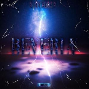 Beverly (feat. BLVGA, Adra & SERO) [Explicit]