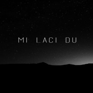 Mi Laci Du