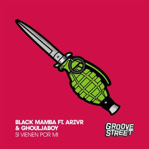 Si vienen por mi (Explicit)