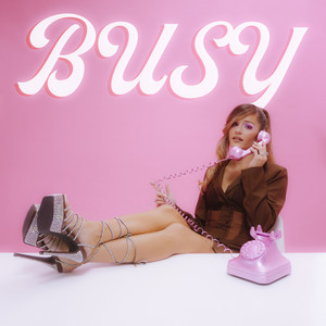 Busy (Explicit)