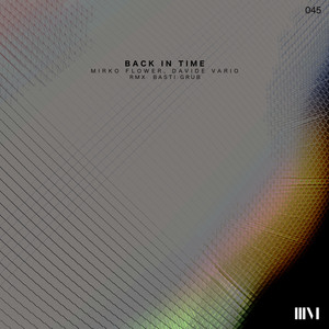 Back in Time (Basti Grub Remix)