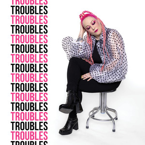 Troubles