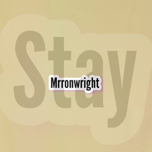 Stay (Explicit)
