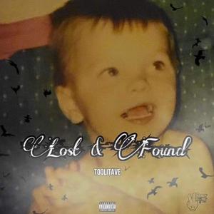 Lost & Found (Explicit)