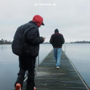 Outro 21 (Explicit)