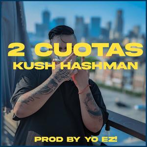 DOS CUOTAS (feat. YO EZ!) [Explicit]