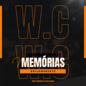 MEMÓRIAS WC (Explicit)