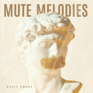 Mute Melodies