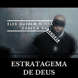 Eles Querem Minha Cabeça na Bandeja
