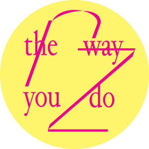 The Way You Do EP