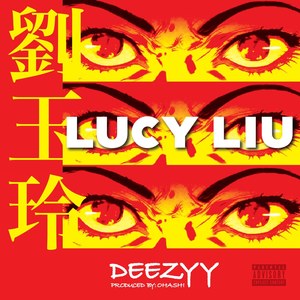 Lucy Liu (Explicit)