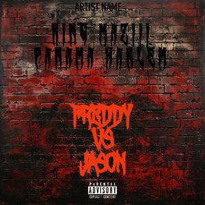 Freddy vs. Jason (feat. Panama Harlem) [Explicit]