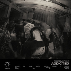 Addicted