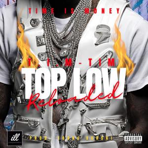 Top Low (Reloaded) [Explicit]