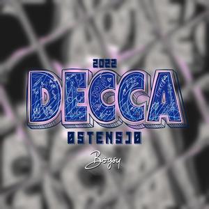 Decca 2022 (Explicit)