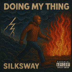 Doing my thing (Explicit)