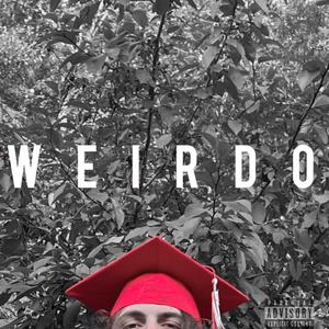 Weirdo (Explicit)