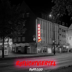 Rotlichtviertel (Explicit)