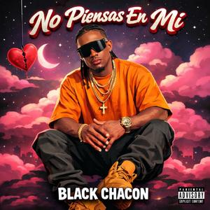 No Piensas En Mi (feat. Black Chacón)