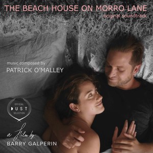 The Beach House on Morro Lane (Original Soundtrack)