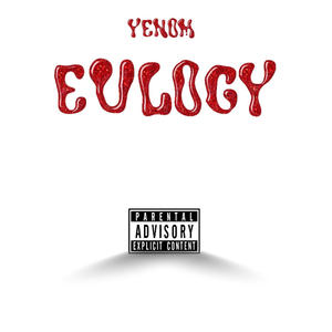Eulogy (Explicit)