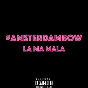 LAMAMALA (feat. Rhafeli Mateo) (Explicit)