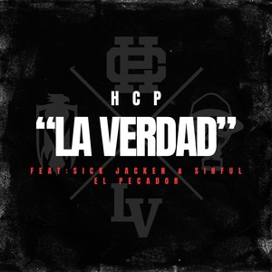 LA VERDAD (feat. SICK JACKEN & SINFUL EL PECADOR) (Explicit)