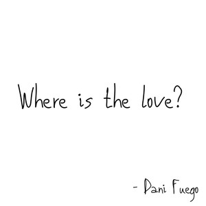 Where is the Love?