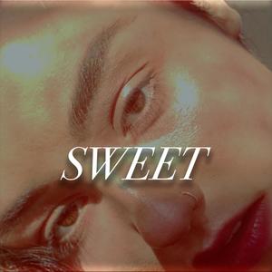 Sweet (feat. Deerest) [Explicit]