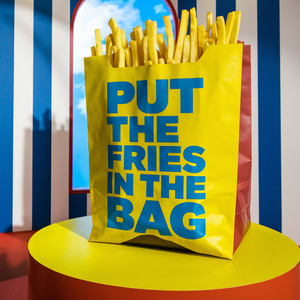 put the fries in the bag