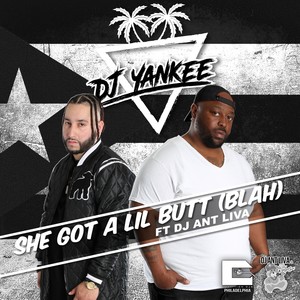She Got a Lil Butt(Blah)[feat. DJ Ant Liva]