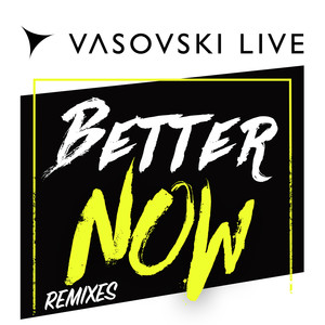 Better Now (Ritmo remix)