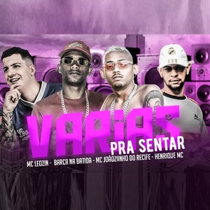 Várias pra Sentar(feat. Mc Leozin) (Explicit)