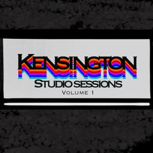 Kensington Studio Sessions: Volume 1 (Explicit)