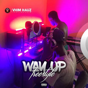 Way Up Freestyle (Acapella Version|Explicit)