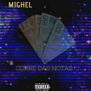 Corre das Notas (Explicit)