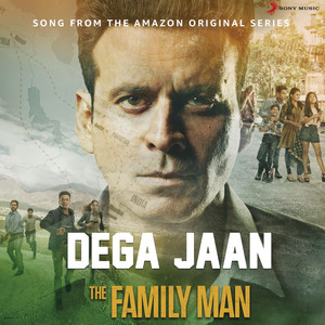 Dega Jaan - Music from the Amazon Original Series
