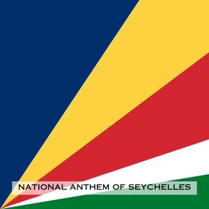 Koste Seselwa (National Anthem of Seychelles)