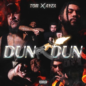 Dun Dun (Explicit)