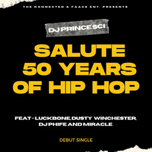 Salute 50 Years of Hip Hop (Explicit)