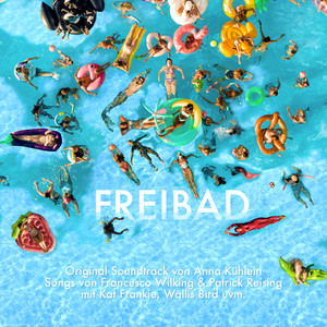 Freibad (Original Motion Picture Soundtrack)