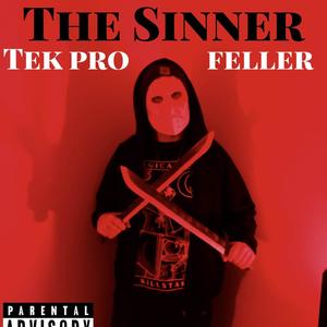 The Sinner(feat. Feller) (Explicit)