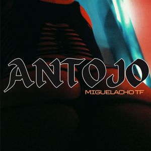 Antojo (Explicit)