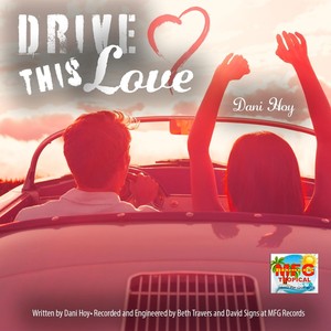 Drive This Love