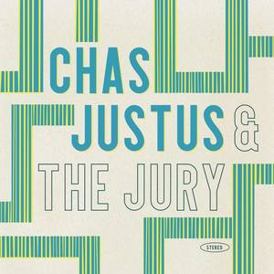 Chas Justus & the Jury