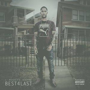 Best 4 LAST (Explicit)