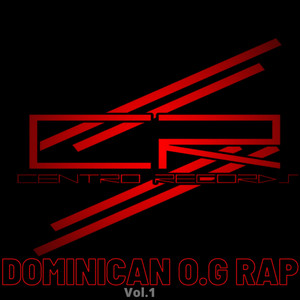 Dominican O.G Rap, Vol. 1 (Explicit)