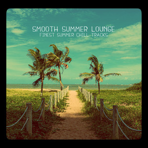 Smooth Summer Lounge